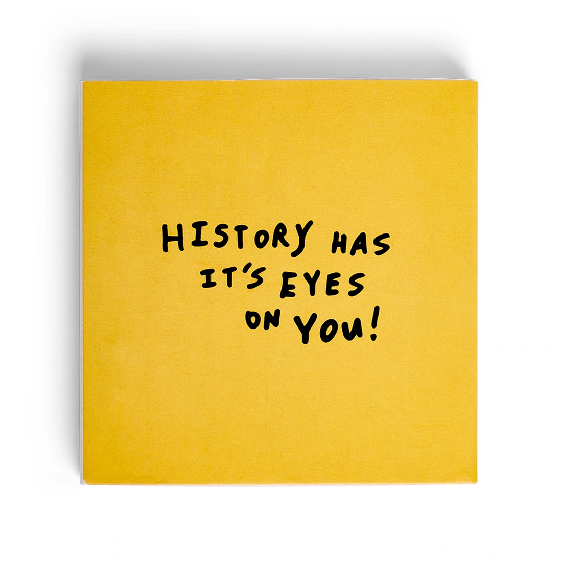 History Has Its Eyes On You decorative matchbox with yellow cover.