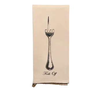 Pleasantries - Fork Off Tea Towel kitchen textile, with eye-catching graphics or color designed to feel useful as well as expressive; adds useful absorbency and personality for drying hands, handling light kitchen cleanup, or display.