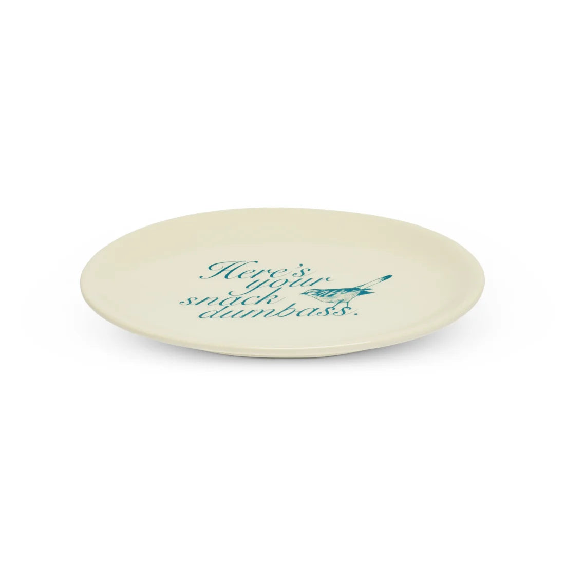 PLEASANTRIES - HERE'S YOUR SNACK DUMBASS TRAY (8")